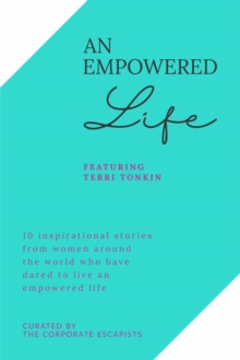 AN EMPOWERED LIFE