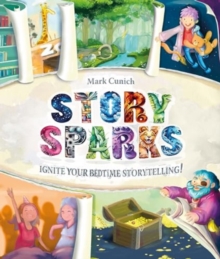 Story Sparks : Ignite Your Bedtime Storytelling!