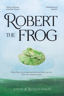 Robert The Frog