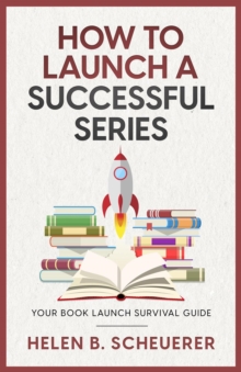 How To Launch A Successful Series