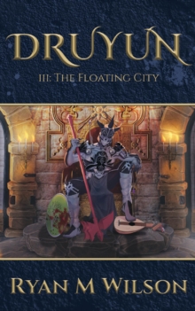 Druyun III: The Floating City