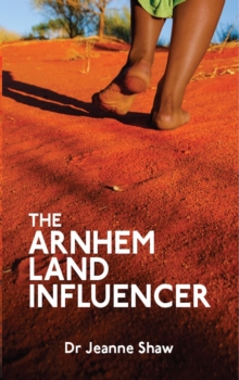 Arnhem Land Influencer