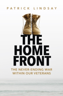 The Home Front : The never-ending war within our veterans