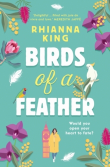 Birds of a Feather : Would you open your heart to fate?