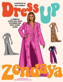 Smith Street Books Dress Up Zendaya , A Zendaya Paper Doll Book Featuring Her Most Iconic Looks