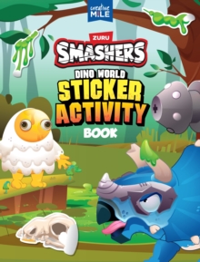 Smashers Dino World Sticker Activity Book