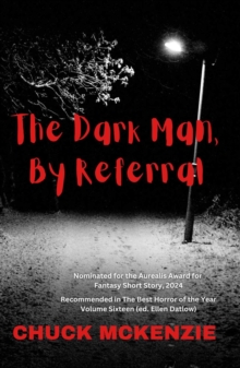 Dark Man, By Referral