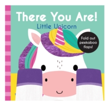 There You Are: Little Unicorn