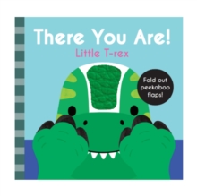 There You Are: Little T Rex