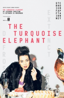 The Turquoise Elephant, Paperback / softback Book The Turquoise Elephant, Paperback / softback Book
