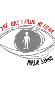 The Day I Killed My Father