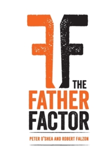 The Father Factor