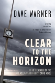 Clear to the Horizon : Australian detective crime