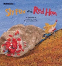 The Sly Fox & the Red Hen, Paperback Book The Sly Fox & the Red Hen, Paperback Book