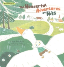 The Wonderful Adventures of Nils, Paperback / softback Book The Wonderful Adventures of Nils, Paperback / softback Book