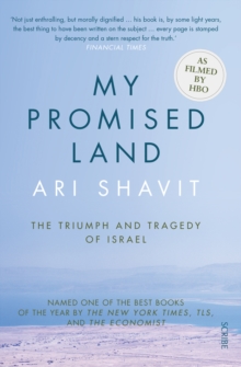 My Promised Land : the triumph and tragedy of Israel