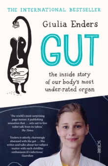 Gut : the inside story of our body's most under-rated organ, Paperback Book Gut : the inside story of our body's most under-rated organ, Paperback Book