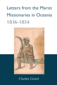 Letters from the Marist Missionaries in Oceania 1836-1854