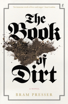 The Book Of Dirt, Paperback / softback Book The Book Of Dirt, Paperback / softback Book