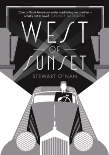 West of Sunset, Hardback Book West of Sunset, Hardback Book