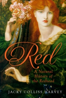 Red : A Natural History of the Redhead, Hardback Book Red : A Natural History of the Redhead, Hardback Book