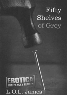 Fifty Shelves of Grey, Paperback / softback Book Fifty Shelves of Grey, Paperback / softback Book