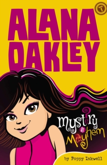 Alana Oakley: Mystery and Mayhem