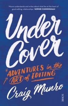 Under Cover : adventures in the art of editing