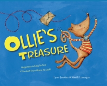 Ollie's Treasure : Happiness is Easy to Find if You Just Know Where to Look!, Hardback Book Ollie's Treasure : Happiness is Easy to Find if You Just Know Where to Look!, Hardback Book