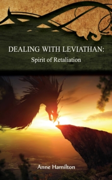 Dealing with Leviathan: Spirit of Retaliation : Strategies for the Threshold #5