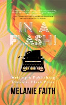 In a Flash! : Writing & Publishing Dynamic Flash Prose