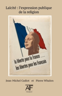 Laicite : l'expression publique de la religion, Hardback Book Laicite : l'expression publique de la religion, Hardback Book