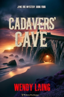 Cadavers' Cave : Jane Doe Mystery, #4