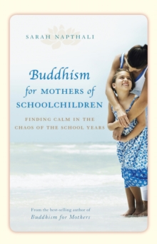 Buddhism for Mothers of Schoolchildren