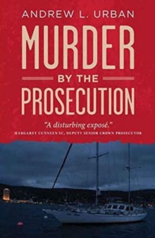 Murder by the Prosecution, Paperback / softback Book Murder by the Prosecution, Paperback / softback Book