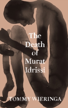 The Death of Murat Idrissi