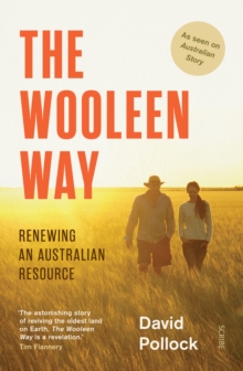 The Wooleen Way : renewing an Australian resource