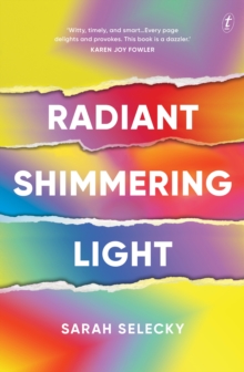 Radiant Shimmering Light, Paperback / softback Book Radiant Shimmering Light, Paperback / softback Book