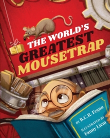 The World's Greatest Mousetrap