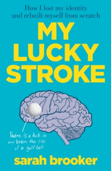 My Lucky Stroke