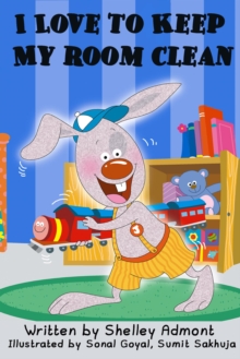 I Love To Keep My Room Clean : I Love to..