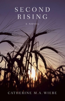 Second Rising : A Novel