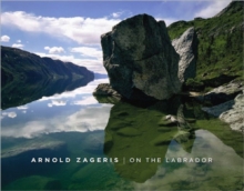 Arnold Zageris: On the Labrador, Paperback Book Arnold Zageris: On the Labrador, Paperback Book