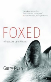 Foxed : A Detective Lane Mystery, Paperback / softback Book Foxed : A Detective Lane Mystery, Paperback / softback Book