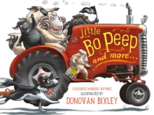 Little Bo Peep and More : Favourite Nursery Rhymes, Board book Book Little Bo Peep and More : Favourite Nursery Rhymes, Board book Book