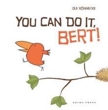 You Can Do It Bert!, Paperback Book You Can Do It Bert!, Paperback Book