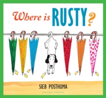 Where is Rusty?, Hardback Book Where is Rusty?, Hardback Book