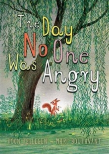 The Day No One Was Angry, Paperback Book The Day No One Was Angry, Paperback Book
