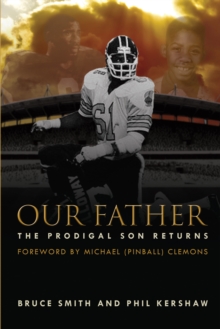 Our Father : The Prodigal Son Returns