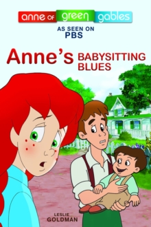 Anne's Babysitting Blues